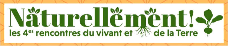 BioGée - Naturellement, les 4èmes Rencontres du vivant et de la Terre
